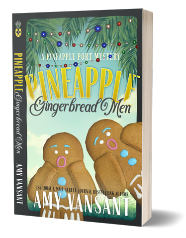 Pineapple Gingerbread Men: Book 7